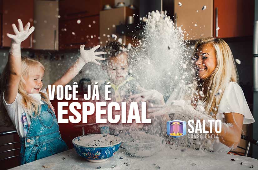 voce-ja-e-especial-salto-consciencial