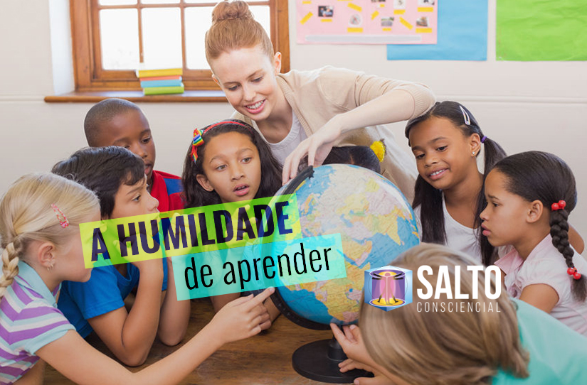 a-humildade-de-aprender-blog-salto-consciencial